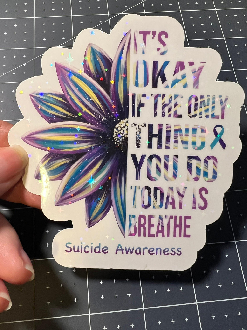 It's Okay If All You Do Today Is Just Breathe Sticker - Suicide Prevention Sticker