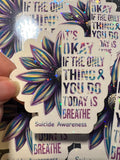 It's Okay If All You Do Today Is Just Breathe Sticker - Suicide Prevention Sticker
