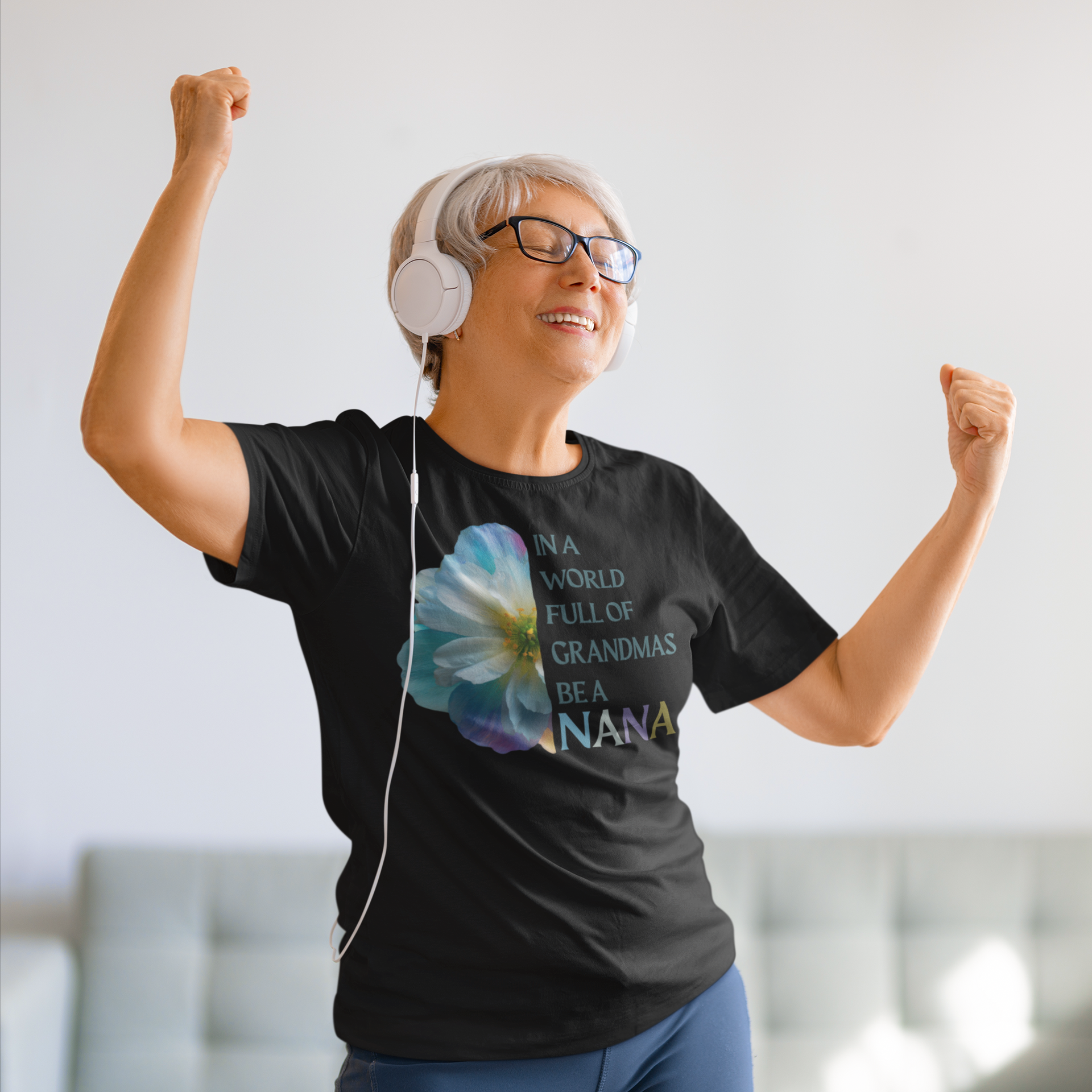 In a World Full of Grandmas, Be a Nana Shirt